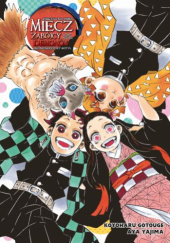 Okładka książki Miecz zabójcy demonów - Kimetsu no Yaiba Light Novel: Jednoskrzydły motyl Goutouge Koyoharu, Aya Yajima