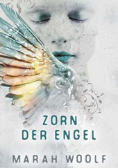 Okładka książki Zorn der Engel Marah Woolf