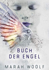 Okładka książki Buch der Engel Marah Woolf