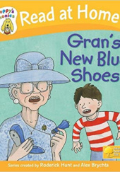 Okładka książki Grans New Blue Shoes Roderick Hunt