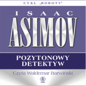 Okładka książki Pozytonowy detektyw Isaac Asimov