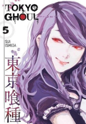 Okładka książki Tokyo Ghoul tom 5 Sui Ishida