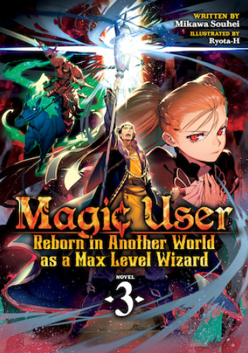 Okładki książek z cyklu Magic User: Reborn in Another World as a Max Level Wizard (light novel)
