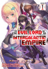 Okładka książki I'm the Evil Lord of an Intergalactic Empire!, Vol. 1 (light novel) Yomu Mishima,&nbsp;Nadare Takamine