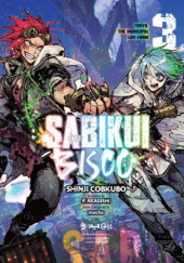 Okładka książki Sabikui Bisco, Vol. 3 (light novel) Shinji Cobkubo