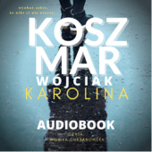 Okładka książki Koszmar Karolina Wójciak