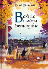 Okładka książki Baśnie i podania świnoujskie Paweł Pieńkowski