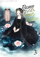 Okładka książki Raven of the Inner Palace, Vol. 3 (light novel) Kouko Shirakawa