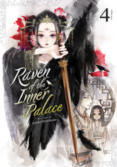 Okładka książki Raven of the Inner Palace, Vol. 4 (light novel) Kouko Shirakawa