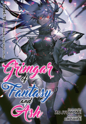 Okładka książki Grimgar of Fantasy and Ash (Light Novel) Vol. 19 Ao Jyumonji