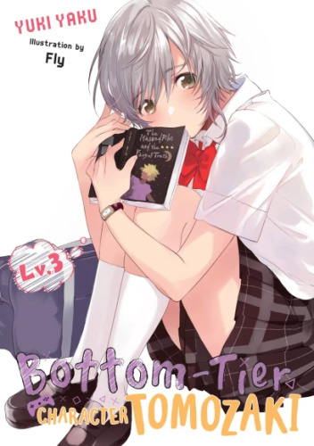 Okładki książek z cyklu Bottom-Tier Character Tomozaki (light novel)