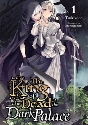 Okładki książek z cyklu The King of the Dead at the Dark Palace (light novel)