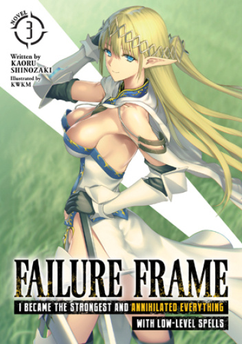 Okładki książek z cyklu Failure Frame (light novel)