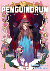 Okładka książki Penguindrum, Vol. 1 (light novel) Lily Hoshino, Kunihiko Ikuhara, Kei Takahashi
