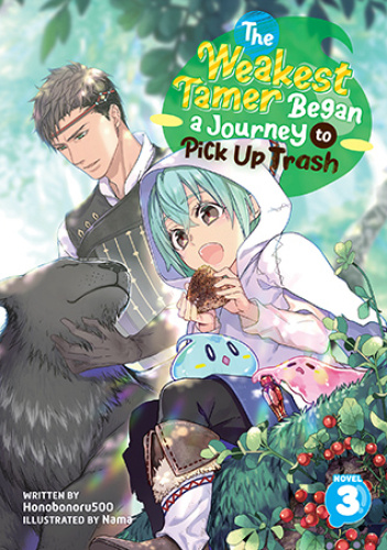 Okładki książek z cyklu The Weakest Tamer Began a Journey to Pick Up Trash (light novel)