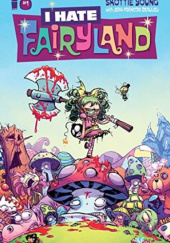 Okładka książki I Hate Fairyland #1 Skottie Young