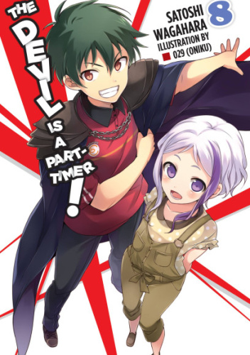 The Devil Is a Part-Timer!, Vol. 8 (light novel) - Oniku (029), Satoshi - Devil Is A Part Timer Light Novel