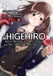 Okładka książki Higehiro: After Being Rejected, I Shaved and Took in a High School Runaway, Vol. 4 (light novel) Shimesaba