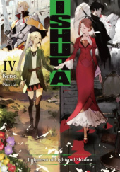 Ishura, Vol. 4 (light novel)