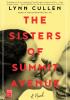 Okładka książki The Sisters of Summit Avenue Lynn Cullen