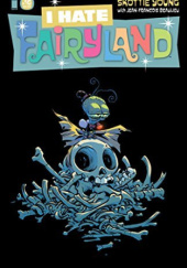 Okładka książki I Hate Fairyland #16 Skottie Young