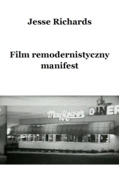 Film remodernistyczny. Manifest