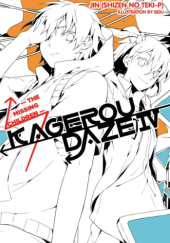 Okładka książki Kagerou Daze, Vol. 4 (light novel): The Missing Children Jin (Shizen no Teki-P)