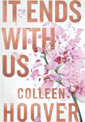 Okładka książki It Ends with Us Colleen Hoover