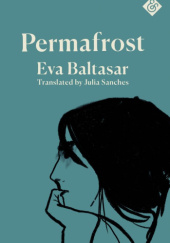 Okładka książki Permafrost Eva Baltasar