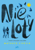 Okładka książki Nieloty Mateusz Cieślik