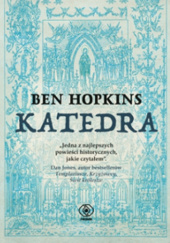 Okładka książki Katedra Ben Hopkins
