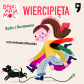 Okładka książki Więrcipięta. Bajki mają moc Barbara Kosmowska