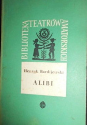 Okładka książki Alibi Henryk Bardijewski