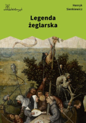 Okładka książki Legenda żeglarska Henryk Sienkiewicz