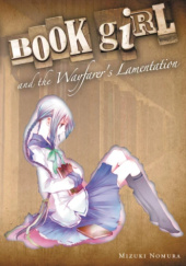 Okładka książki Book Girl and the Wayfarers Lamentation (light novel) Mizuki Nomura