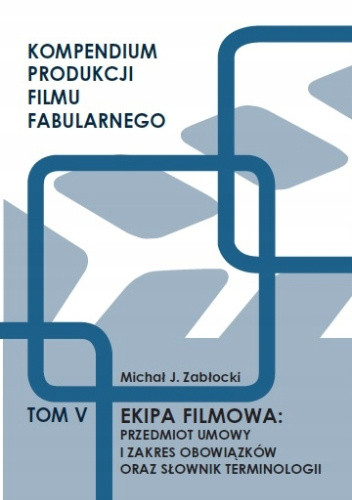 Okładki książek z serii Kompendium produkcji filmu fabularnego