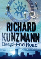 Okładka książki Dead-End road Richard Kunzmann