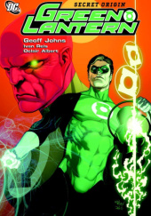 Okładka książki Green Lantern: Secret Origin Geoff Johns, Ivan Reis