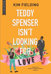Teddy Spenser Isn't Looking For Love