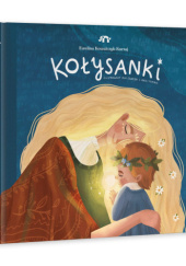 Okładka książki Kołysanki Ewelina Kowalczyk-Kurzaj