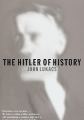 Okładka książki The Hitler of History John Lukacs