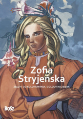 Okładka książki Zofia Stryjeńska - zeszyt do kolorowania Edyta Niemiec-Szywała