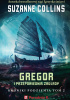 Gregor i Przepowiednia Zagłady