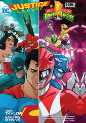 Okładka książki Justice League: Power Rangers Stephen Byrne, Tom Taylor