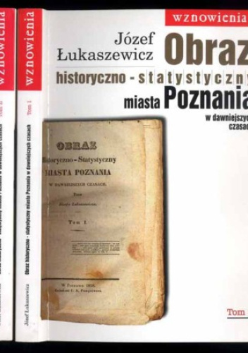 Okładki książek z serii Obraz historyczno-statystyczny miasta Poznania w dawniejszych czasach