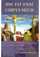 Okładka książki Hoc est Enim Corpus Meum Stephan Maessen