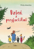 Okładka książki Dzień z przyjaciółmi Philip Waechter
