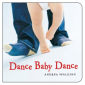 Okładka książki Dance Baby Dance Andrea Spalding