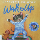 Okładka książki Wake Up and Goodnight Charlotte Zolotow