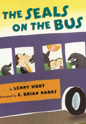 Okładka książki The Seals on the Bus Lenny Hort